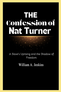 Confession of nat Turner
