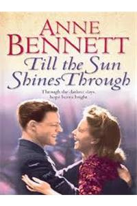 Till the Sun Shines Through