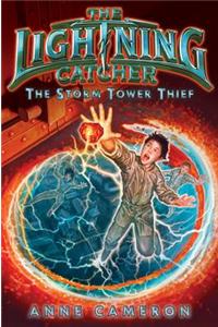 The Storm Tower Thief