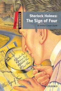 Dominoes: Level 3: Sherlock Holmes: The Sign of Four Audio Pack
