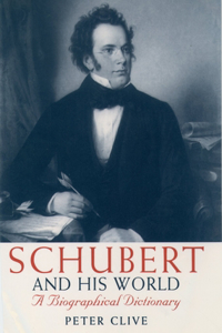 Schubert and his World