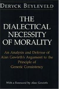 The Dialectical Necessity of Morality