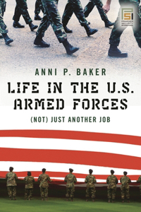 Life in the U.S. Armed Forces