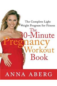 30-Minute Pregnancy Workout Book