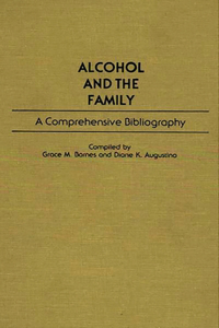 Alcohol and the Family