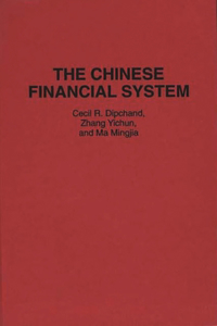 The Chinese Financial System