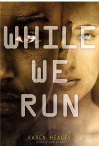 While We Run