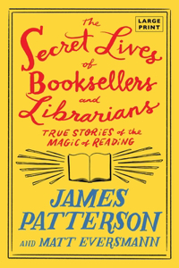 Secret Lives of Booksellers and Librarians