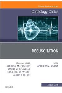 Resuscitation, an Issue of Cardiology Clinics