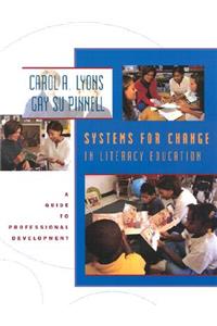 Systems for Change in Literacy Education