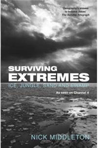 Surviving Extremes