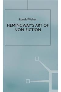 Hemingway's Art of Non-Fiction