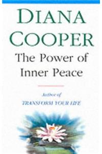 The Power Of Inner Peace