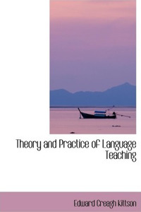 Theory and Practice of Language Teaching