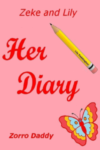 Zeke and Lily - Her Diary