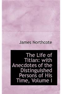 The Life of Titian