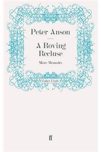 A Roving Recluse