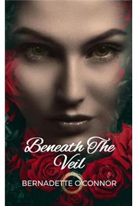 Beneath the Veil