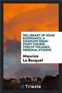 THE LIBRARY OF HOME ECONOMICS, A COMPLET