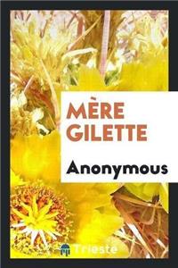Mere Gilette