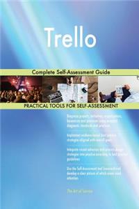 Trello Complete Self-Assessment Guide