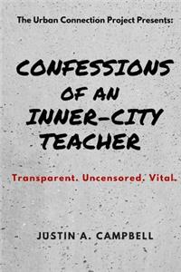 Confessions of an Inner-City Teacher