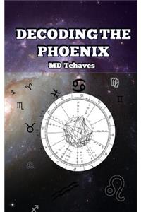 Decoding the Phoenix