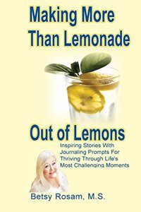 Making More Than Lemonade Out of Lemons