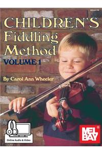 Children's Fiddling Method Volume 1