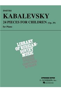 Dmitri Kabalevsky: 24 Pieces for Children, Opus 39