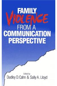 Family Violence from a Communication Perspective