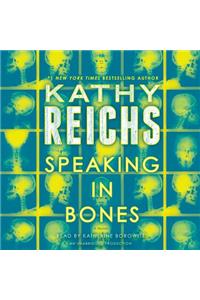 Speaking in Bones