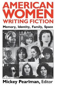 American Women Writing Fiction--Pa