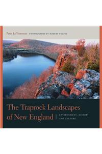 Traprock Landscapes of New England