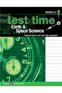 Test Time! Practise Books That Meet the Standards: Earth & Space Science