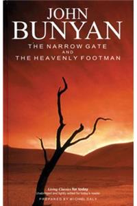 The Narrow Gate and the Heavenly Footman