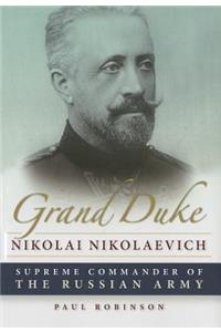 Grand Duke Nikolai Nikolaevich