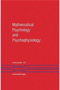 Mathematical Psychology and Psychophysiology