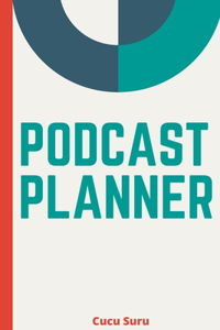 Podcast Planner