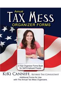 Annual Tax Mess Organizer 3-Year Forms Book For Self-Employed People