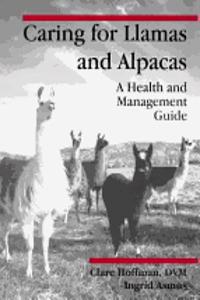 Caring for Llamas and Alpacas