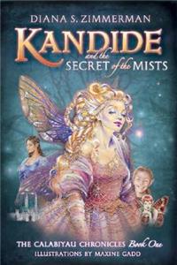 Kandide & the Secret of the Mists