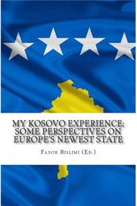 My Kosovo Experience