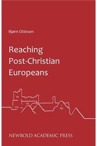 Reaching Post-Christian Europeans