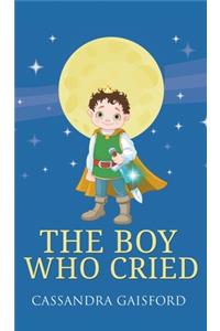 Boy Who Cried