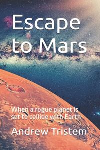 Escape to Mars