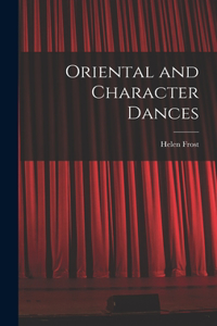 Oriental and Character Dances