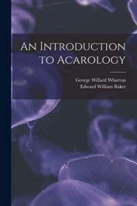 Introduction to Acarology