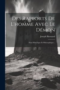 Des Rapports De L'homme Avec Le Démon