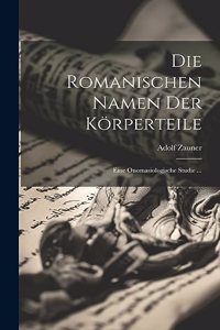Romanischen Namen Der Körperteile
